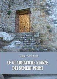 Le quadratiche stanze dei numeri primi - Filippo Giordano - copertina