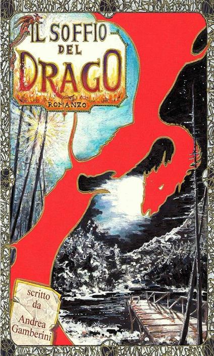 Il soffio del drago - Andrea Gamberini - ebook