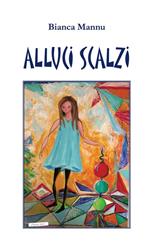 Alluci scalzi