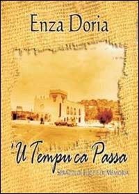 Tempu ca passa. Sprazzi di luce e di memoria (U) - Enza Doria - copertina