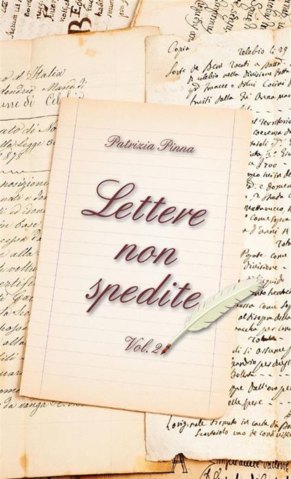 Lettere non spedite. Vol. 2 - Patrizia Pinna - ebook