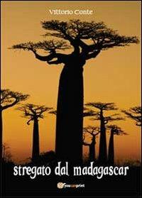 Stregato dal Madagascar - Vittorio Conte - copertina