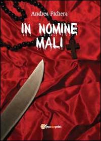 In nomine mali - Andrea Fichera - copertina