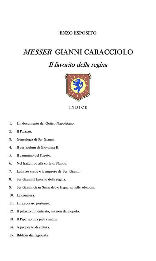 Messer Gianni Caracciolo. Il favorito della regina - Enzo Esposito - ebook