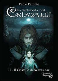 Il cristallo di Nervasinar - Paolo Parente - copertina