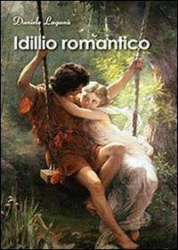 Idillio romantico - Daniele Laganà - copertina