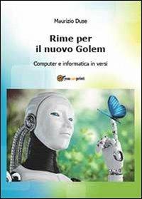 Rime per il nuovo Golem - Maurizio Duse - copertina