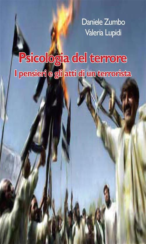 Psicologia del terrore - Valeria Lupidi,Daniele Zumbo - ebook