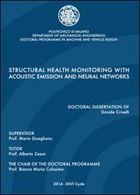 Structural health monitoring with acoustic emission and neural networks - Davide Crivelli - copertina