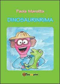 Dinosaurinrima - Paola Marotta - copertina