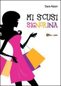 Mi scusi signorina - Sara Atzori - copertina