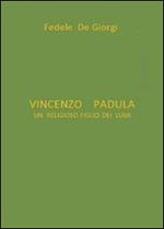 Vincenzo Padula. Un religioso figlio dei lumi