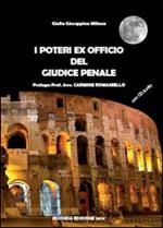 I poteri ex officio del giudice penale. Con CD