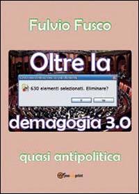 Oltre la demagogia - Fulvio Fusco - copertina