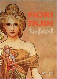 Fiori nudi - Miranda Breachett - copertina