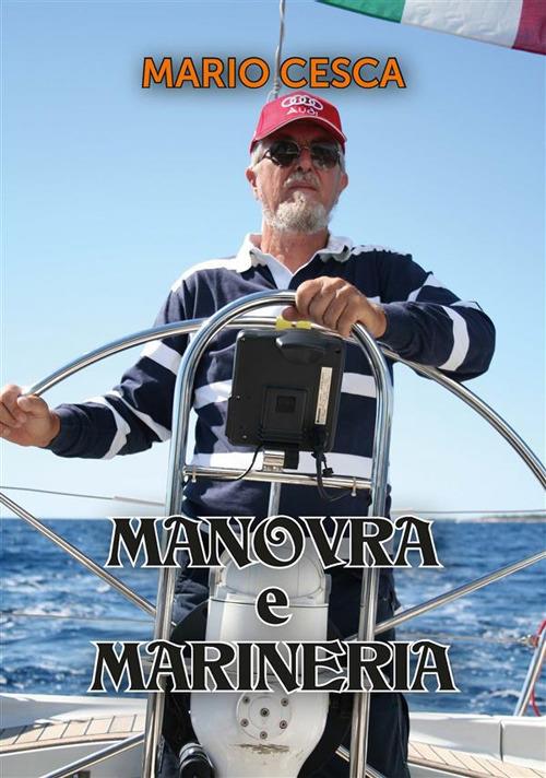 Manovra e marineria - Mario Cesca - ebook