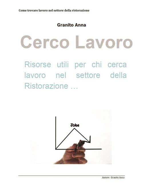 Cerco lavoro - Anna Granito - ebook