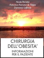 Chirurgia dell'obesità. Informazioni per il paziente