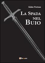 La spada nel buio