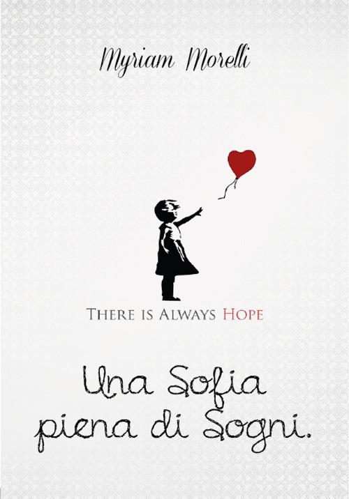 Una Sofia piena di sogni - Myriam Morelli - ebook