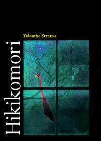 Hikikomori - Yolanthe Stratos - copertina