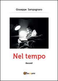 Nel tempo - Giuseppe Sampognaro - copertina