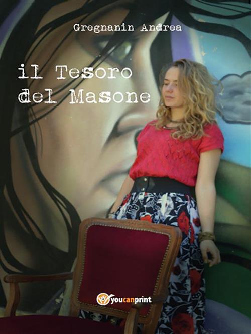 Il tesoro del Masone - Andrea Gregnanin - ebook