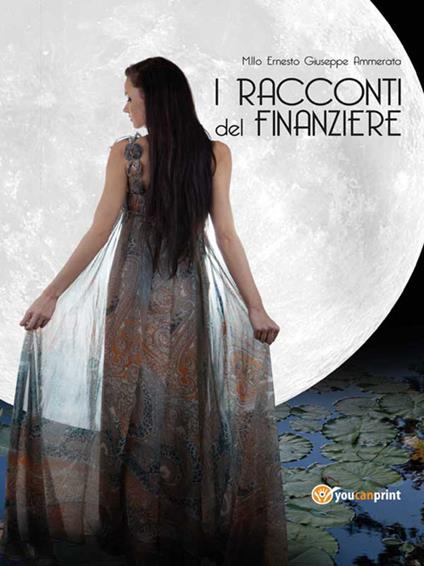 I racconti del finanziere - Ernesto Giuseppe Ammerata - ebook