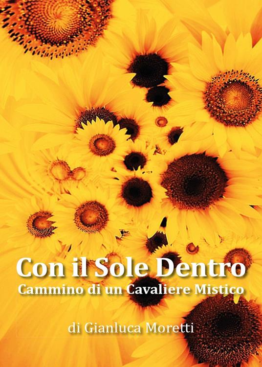 Con il sole dentro - Gianluca Moretti - copertina