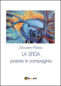 La sfida - Giovanni Pistoia - copertina