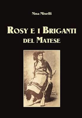 Rosy e i briganti del Matese - Nina Miselli - copertina