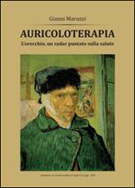 Auricoloterapia. L'orecchio, un radar puntato sulla salute