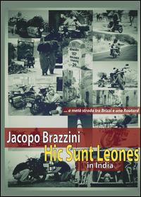 Hic sunt leones. In India - Jacopo Brazzini - copertina