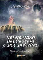 Nei meandri dell'essere e del divenire