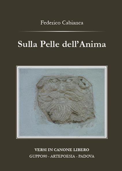 Sulla pelle dell'anima - Federico Cabianca - copertina