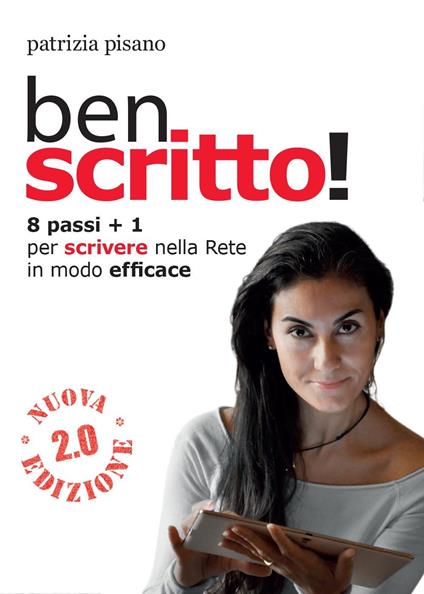 Ben scritto! - Patrizia Pisano - copertina