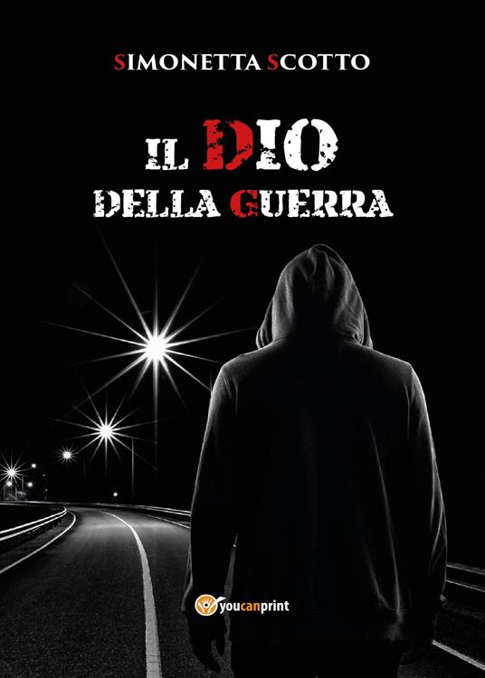 Il Dio della guerra - Simonetta Scotto - copertina