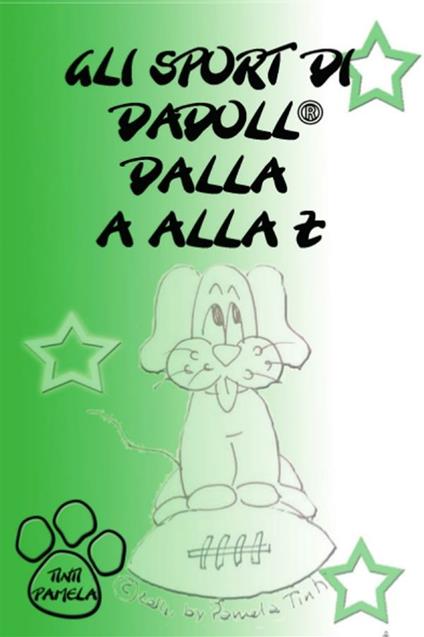 Gli sport di Dadoll dalla A alla Z - Pamela Tinti - ebook