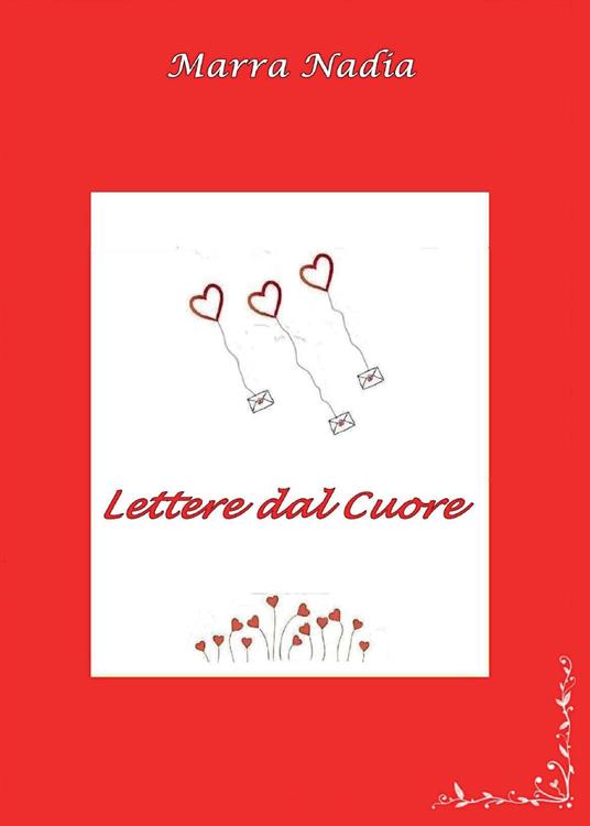 Lettere dal cuore - Nadia Marra - copertina