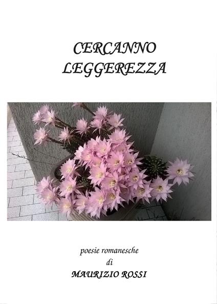 Cercanno leggerezza - Maurizio Rossi - copertina