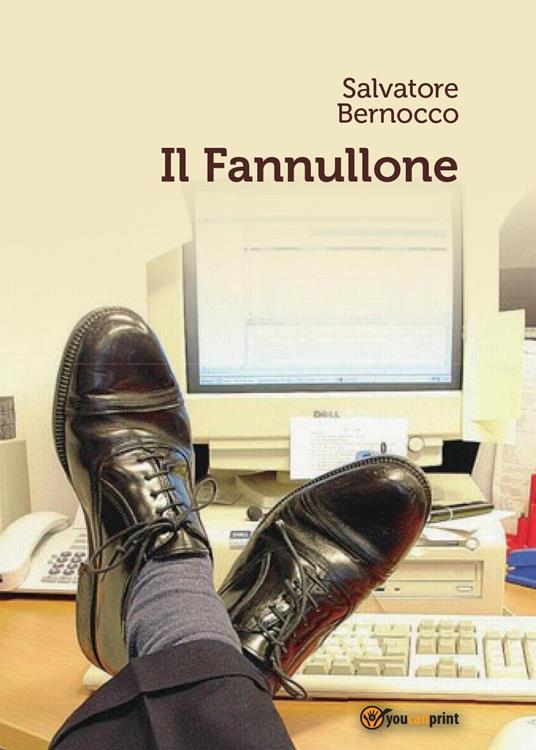 Il fannullone - Salvatore Bernocco - copertina