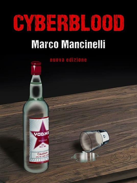 Cyberblood - Marco Mancinelli - ebook