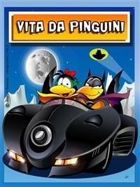 Vita da pinguini. Vol. 2 - Andrea Dainese - ebook