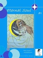 Explosion! Vesperum. Eternal soul. Vol. 1