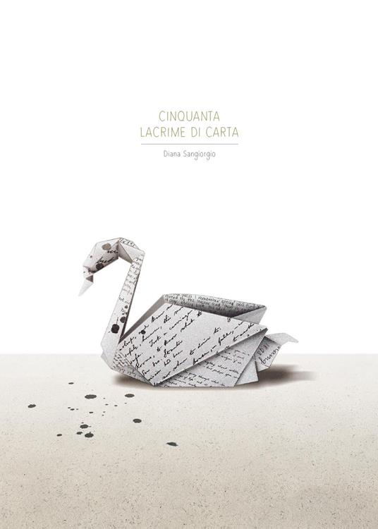 50 lacrime di carta - Diana Sangiorgio - copertina