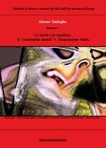 La morte e la sepoltura, il «contempus mundi» e l'Inquisizione santa. Quaderno. Vol. 3