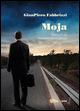 Moja. Storia di un maremmano in Svezia - Gian Piero Fabbrizzi - copertina
