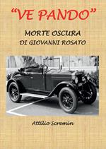 Ve Pando. Morte oscura di Giovanni Rosato