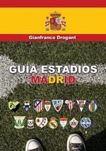 Guia estadios Madrid