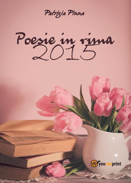 Poesie in rima 2015 - Patrizia Pinna - copertina